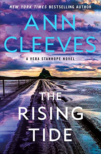 The Rising Tide: A Vera Stanhope Novel von Minotaur Books